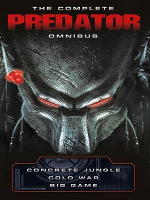 cover image of The Complete Predator Omnibus